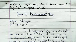 Write a report on World Environment Day Celebration | World Environment Day report writing