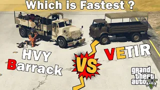 Vetir Vs HVY Barracks GTA online