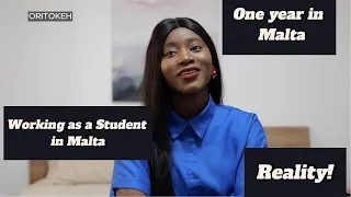 Working as a student in MALTA | One year in Malta | Reality