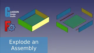 Introduction to FreeCAD's Exploded Assembly workbench