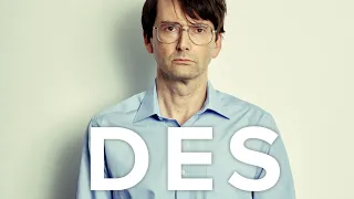 DES, the brand new series starring David Tennant, Daniel Mays & Jason Watkins.DVD, Blu-Ray & Digital