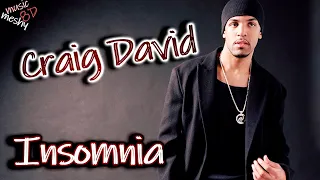 Craig David - Insomnia (8D Audio) 🎧