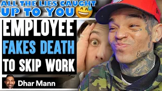 Dhar Mann - Employee FAKES SICK To SKIP WORK, He Lives To Regret It [reaction]