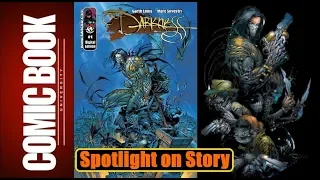 Spotlight on Story - The Darkness | COMIC BOOK UNIVERSITY