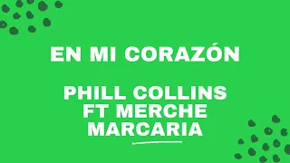 En Mi Corazón Estarás - Karaoke - Phill Collins ft. Merche Marcaria