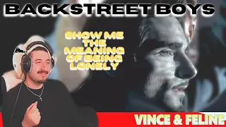 Backstreet Boys - Show Me The Meaning Of Being Lonely Reaction