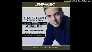 CRISTIAN CASTRO MIX DJ ANDRY EL SALVADOR
