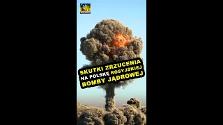 Skutki zrzucenia na Polskę rosyjskiej bomby jądrowej