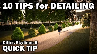 DETAILING Tips and Tricks! | Cities Skylines 2 Quick Tip