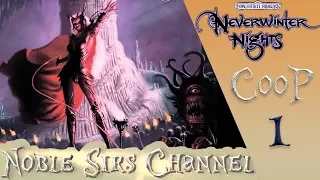 Neverwinter Nights: Hordes of the Underdark кооператив ► Прохождение втроем, #1