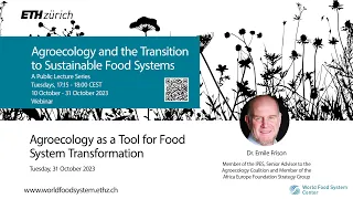 Agroecology as a Tool for Food System Transformation