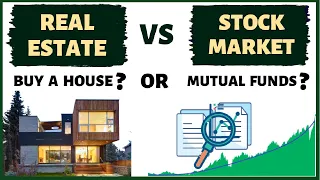 REAL ESTATE vs STOCK MARKET