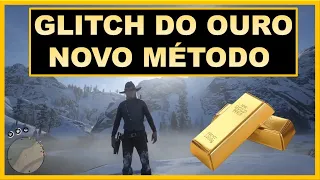 GLITCH DO OURO COM NOVO MÉTODO NO RED DEAD REDEMPTION 2 ONLINE