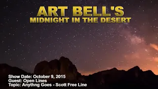 Art Bell MITD - Open Lines - Scott Free Line