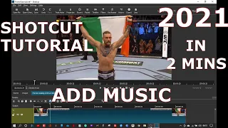 SHOTCUT TUTORIAL How To Add Music Easily 2021