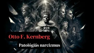 Otto F. Kernberg: Patológiás nárcizmus