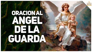 😇Oración al ANGEL de la GUARDA para ayuda y protección🙏 - Palabra Del Señor ✝