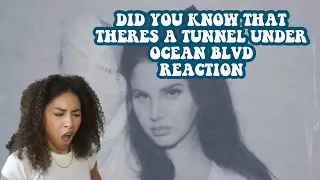 LANA DEL REY DID YOU KNOW THAT THERES A TUNNEL UNDER OCEAN BLVD FULL ALBUM REACTION