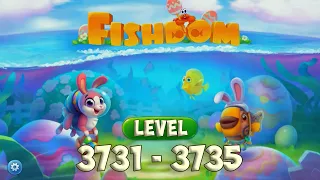 Fishdom level 3731 - 3735 🐠 Playrix HD 👋😘✌