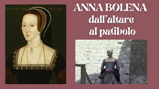 ANNA BOLENA: DALL' ALTARE AL PATIBOLO #Lapiùfelice