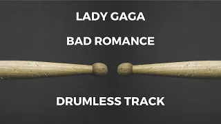 Lady Gaga - Bad Romance (drumless)