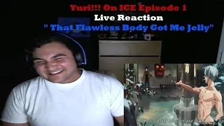 Yuri!!! On ICE Episode 1 Live Reaction " That Flawless Body Got Me Jelly"