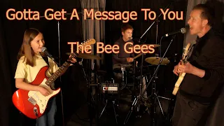 Gotta Get A Message To You (Bee Gees cover) - Last Band On Earth (33/34)