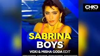 Sabrina — Boys (Voxi & Misha Goda Remix)