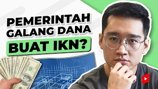 Pembangunan IKN KRISIS MODAL?!