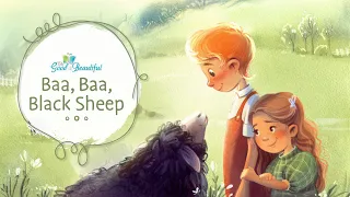 Baa, Baa, Black Sheep | Song and Lyrics | The Good and the Beautiful