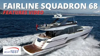 Fairline Squadron 68 Features Video 2022 by BoatTEST.com