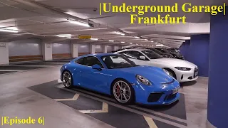 What You can Spot in Underground Garage in Frankfurt?  |Episode 6|