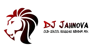Old Skool Reggae Riddim Mix feat. Sanchez, Beres Hammond, Garnett Silk, Buju Banton & More