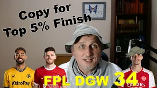 FPL DGW 34 Preview - Copy this for Top 5% Finish