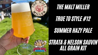 Grain To Glass Beer Kit Review - The Malt MIller Summer Hazy Pale – Strata & Nelson Sauvin