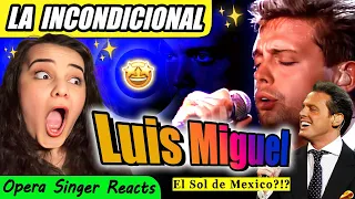 Opera Singer Reacts to Luis Miguel - La Incondicional
