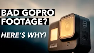 Bad GoPro Footage? Here's why and how to fix your problems | Hero8, Hero9, Hero10