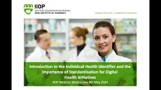 Individual Health Identifier & the Importance of Standardisation for Digital Health Initiatives