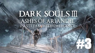 Dark Souls 3 Ashes of Ariandel PS4 With E Part 3