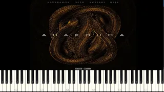 kavabanga Depo kolibri, Raja - Анаконда | Караоке | На пианино | MIDI | FREE Ноты