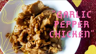 Garlic Pepper Chicken (Gai Tod Gratiem)  ll  Easy recipe