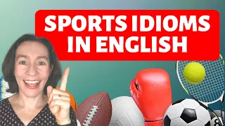 Sports Idioms in English + Examples + QUIZ