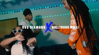 VV$ Diamond X HollyHoodMolli (Dlow Freestyle)