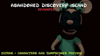 Abandoned Discovery Island Revamped - Extras + Characters Preview