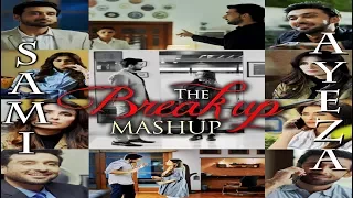 Sami Khan & Ayeza Khan || Best Dialogues || Tau Dil Ka Kya Hua VM || The BreakUp Mashup