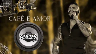 GUSTAVO LIMA CAFE É AMOR REMIX TUMDUM=DJ CHARLES SILVA