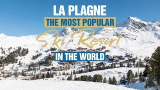 La Plagne - The Most POPULAR Ski Resort in The World (4K)