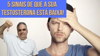 5 sinais de que a testosterona está baixa! | Dr. Marco Menelau