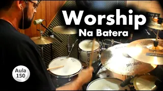 Como Tocar Worship na Bateria - Groove de Worship