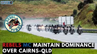 Rebels MC still maintaining a strong hold over Cairns, Queensland